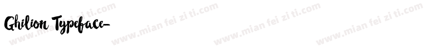 Ghilion Typeface字体转换